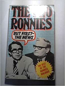 Two Ronnies: But First the News by Peter Vincent