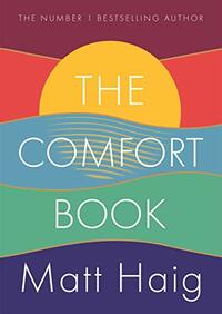 The Comfort Book by Matt Haig