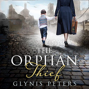 The Orphan Thief by Glynis Peters