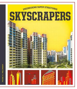 Skyscrapers by Paige V. Polinsky