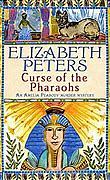 Curse of the Pharaohs by Elizabeth Peters