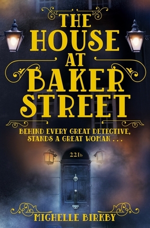 Dům na Baker Street by Michelle Birkby