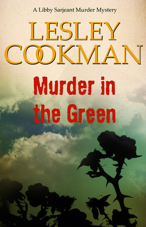 Murder in the Green by Lesley Cookman