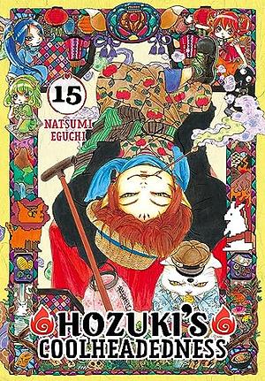 Hozuki's Coolheadedness Vol. 15 by Natsumi Eguchi