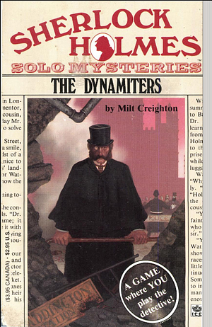 The Dynamiters by Milt Creighton