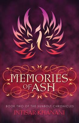 Memories of Ash by Intisar Khanani