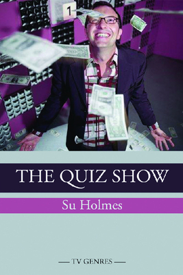 The Quiz Show by Su Holmes