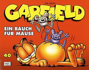 Garfield: Ein Bauch für Mäuse by Jim Davis