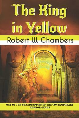 The King in Yellow by Robert W. Chambers