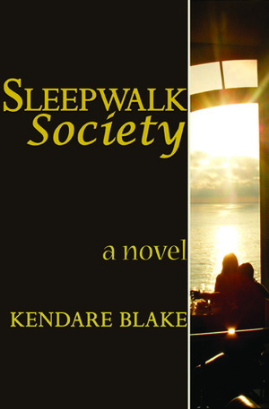 Sleepwalk Society by Kendare Blake