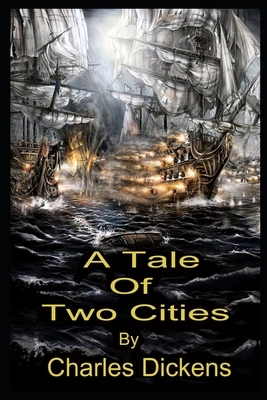 A Tale Of Two Cities By Charles Dickens Illustrated Novel by Charles Dickens