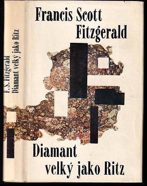  Diamant velký jako Ritz by F. Scott Fitzgerald