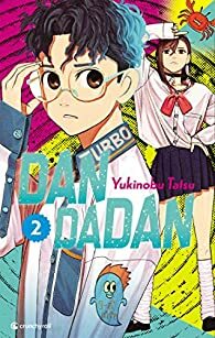 Dandadan T02 by Yukinobu Tatsu, Yukinobu Tatsu