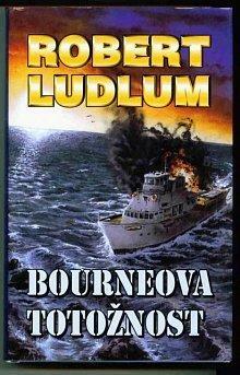 Bourneova totožnost by Robert Ludlum