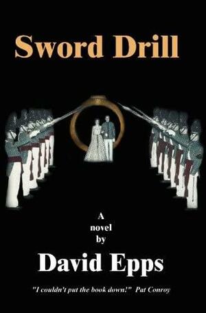 Sword Drill by David Epps