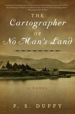 The Cartographer of No Man's Land by P.S. Duffy