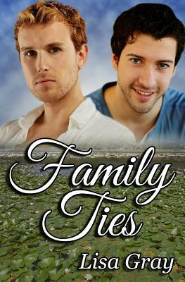 Family Ties by Lisa Gray