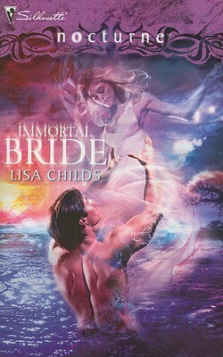 Immortal Bride by Lisa Childs