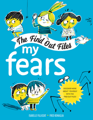 My Fears by Isabelle Filliozat