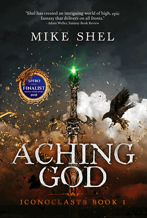 Aching God by Mike Shel