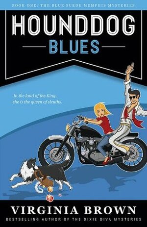 Hound Dog Blues by Virginia Brown