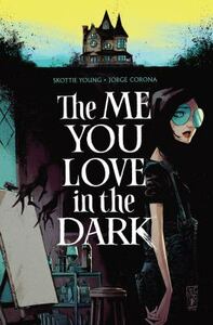 The Me You Love In The Dark TP by Skottie Young