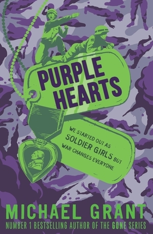 Purple Hearts by Michael Grant