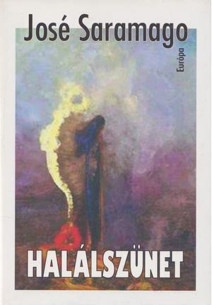 Halálszünet by José Saramago