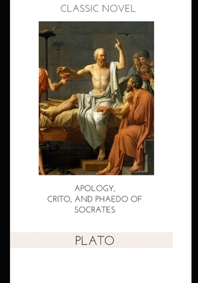 Apology, Crito, and Phaedo of Socrates by Henry Francis Cary, Plato