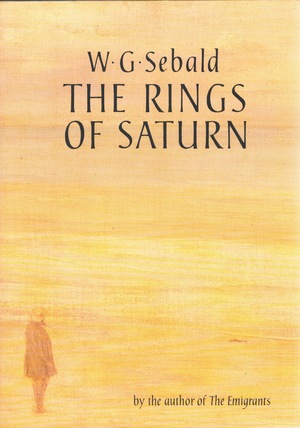 The Rings of Saturn by W.G. Sebald