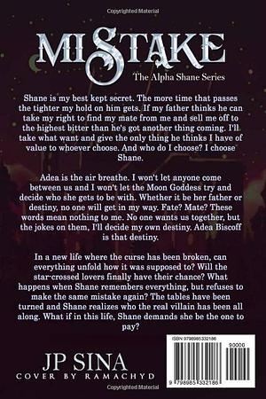 Mistake: The Alpha Shane Series by Jp Sina