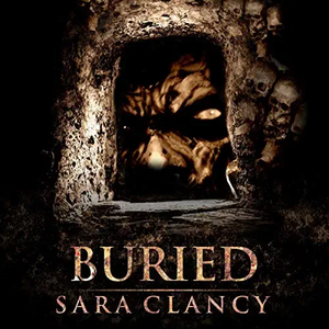 Buried by Sara Clancy