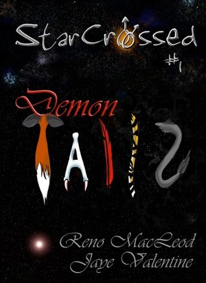 Demon Tailz by Jaye Valentine, Reno MacLeod
