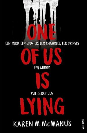 One Of Us Is Lying by Karen M. McManus