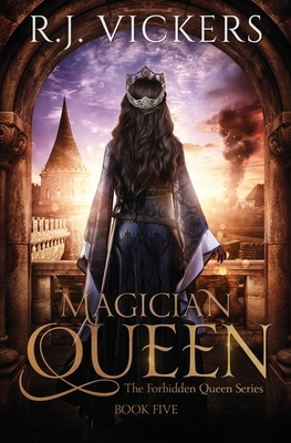 Magician Queen by R. J. Vickers