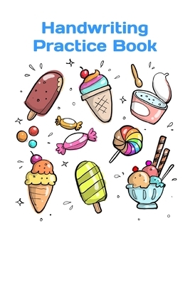 Handwriting Practice Book: Learning is fun! by M. B