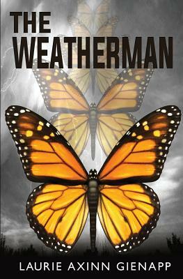 The Weatherman by Laurie Axinn Gienapp