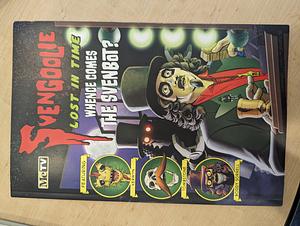 Svengoolie Lost in Time Whence Comes the Svenbot? by Bill Leff, Chris Faulkner, Rich Koz, Jim Roche