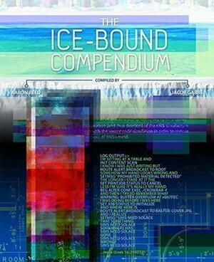 The Ice-Bound Compendium by Aaron A. Reed, Jacob Garbe