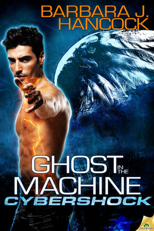 Ghost in the Machine by Barbara J. Hancock