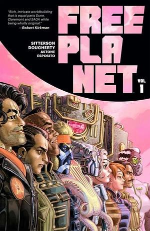 Free Planet Volume 1 by Aubrey Sitterson