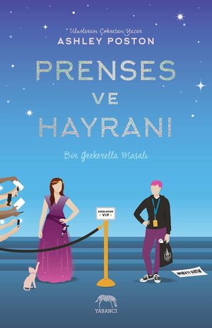 Prenses ve Hayranı by Ashley Poston