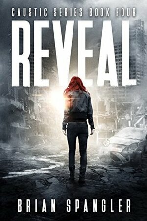 Reveal by Brian Spangler