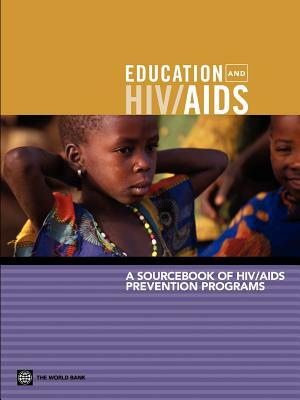 A Sourcebook of Hiv/AIDS Prevention Programs by Alexandria Valerio, Donald Bundy