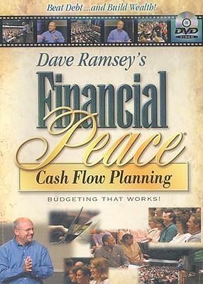 Dave Ramsey's Financial Peace: Cash Flow Planning by Dave Ramsey, Dave Ramsey