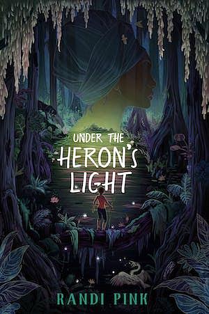 Under the Heron's Light by Randi Pink