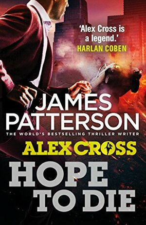 Hope to Die by James Patterson