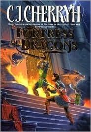 Fortress of dragons by C.J. Cherryh