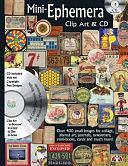 Mini-Ephemera Clip Art and CD: Over 400 Small Images for Collage, Altered Art, Journals, Newsletters, Mini Book, Cards and Much More! by Beth Cote