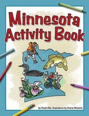 Minnesota Activity Book by Paula Ellis